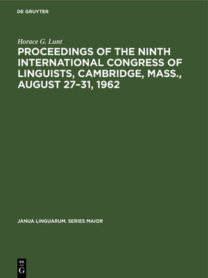 cover image of Proceedings of the Ninth International Congress of Linguists, Cambridge, Mass., August 27–31, 1962